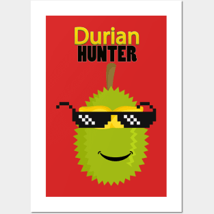 DURIAN HUNTER Posters and Art